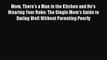 [PDF] Mom There's a Man in the Kitchen and He's Wearing Your Robe: The Single Mom's Guide to
