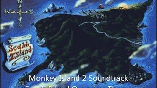 Monkey Island 2 Soundtrack - Scabb Island Overview Theme