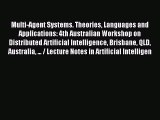 [PDF] Multi-Agent Systems. Theories Languages and Applications: 4th Australian Workshop on