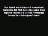 [PDF] Text Speech and Dialogue: 6th International Conference TSD 2003 CeskÃ© Budejovice Czech