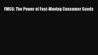 Download FMCG: The Power of Fast-Moving Consumer Goods ebook textbooks