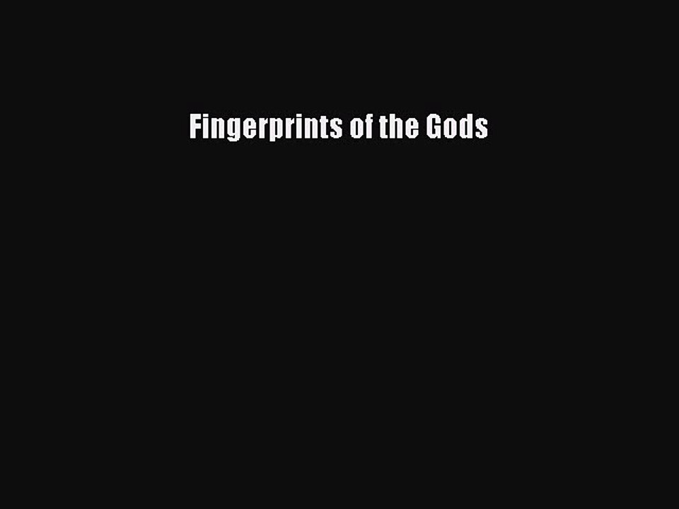 [Download] Fingerprints of the Gods PDF Free