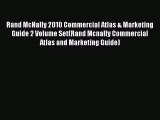 Read Rand McNally 2010 Commercial Atlas & Marketing Guide 2 Volume Set(Rand Mcnally Commercial