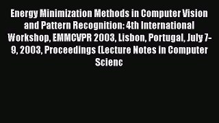 [PDF] Energy Minimization Methods in Computer Vision and Pattern Recognition: 4th International