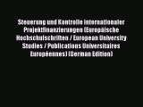 [PDF] Steuerung und Kontrolle internationaler Projektfinanzierungen (EuropÃ¤ische Hochschulschriften