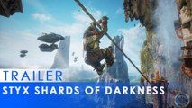 Styx -  Shards of Darkness - E3 Trailer