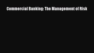 Popular book Commercial Banking: The Management of Risk