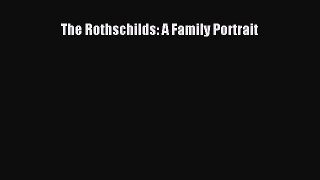 Enjoyed read The Rothschilds: A Family Portrait