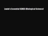 Read Books Lewin's Essential GENES (Biological Science) ebook textbooks