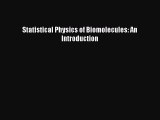 Read Books Statistical Physics of Biomolecules: An Introduction ebook textbooks