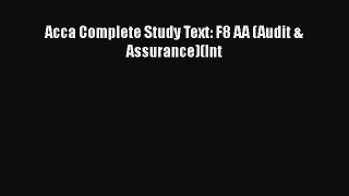 [PDF] Acca Complete Study Text: F8 AA (Audit & Assurance)(Int [Download] Full Ebook