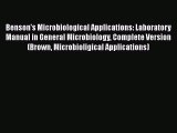 Read Books Benson's Microbiological Applications: Laboratory Manual in General Microbiology