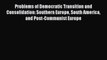 Read Book Problems of Democratic Transition and Consolidation: Southern Europe South America