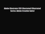Read Adobe Illustrator CS5 Illustrated (Illustrated Series: Adobe Creative Suite) Ebook Free