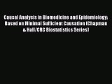 Read Books Causal Analysis in Biomedicine and Epidemiology: Based on Minimal Sufficient Causation