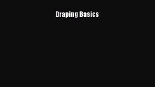 Read Book Draping Basics PDF Online