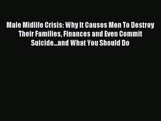 Crisis male midlife What Is