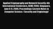 Read Applied Cryptography and Network Security: 4th International Conference ACNS 2006 Singapore