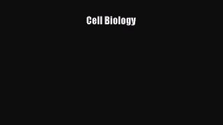 Read Books Cell Biology ebook textbooks
