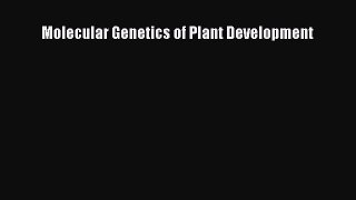 Read Books Molecular Genetics of Plant Development E-Book Free