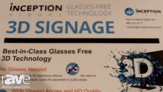 InfoComm 2016: Inception Visual Highlights 3D Glasses-Free Technology