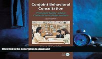 DOWNLOAD Conjoint Behavioral Consultation: Promoting Family-School Connections and Interventions