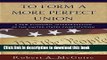 Collection Book To Form A More Perfect Union: A New Economic Interpretation of the United States