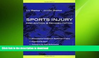 READ BOOK  Sports Injury Prevention and Rehabilitation FULL ONLINE