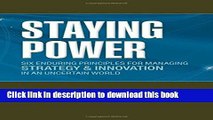 New Book Staying Power: Six Enduring Principles for Managing Strategy and Innovation in an