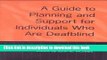 New Book A Guide to Planning and Support for Individuals Who Are Deafblind