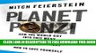 New Book Planet Ponzi: How the World Got Into This Mess, What Happens Next, How to Save Yourself