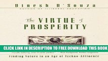New Book The Virtue Of Prosperity: Finding Values In An Age Of Technoaffluence