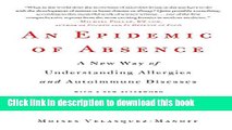 Collection Book An Epidemic of Absence: A New Way of Understanding Allergies and Autoimmune Diseases