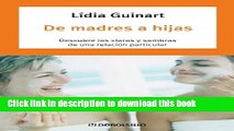 Collection Book De Madres A Hijas/ From Mothers to daughters