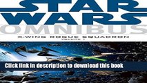 [PDF] Star Wars Omnibus: X-Wing Rogue Squadron, Vol. 1 Full Online