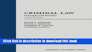 [PDF] Criminal Law: Concepts and Practice, Third Edition (Carolina Academic Press: Law Advisory