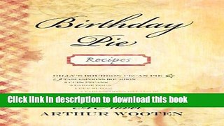 Collection Book Birthday Pie: A Novel
