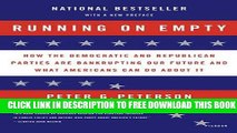 Collection Book Running on Empty: How the Democratic and Republican Parties Are Bankrupting Our