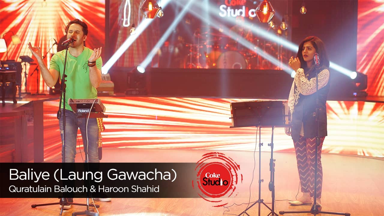Baliye (Laung Gawacha), Quratulain Baloch & Haroon Shahid, Episode 2 , Coke Studio 9_Full-HD