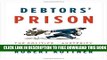 New Book Debtors  Prison: The Politics of Austerity Versus Possibility