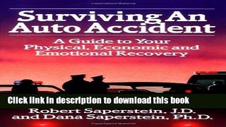 [PDF] Surviving an Auto Accident: A Guide to Your Physical, Economic and Emotional Recovery