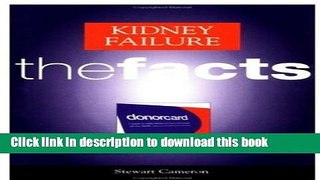 [PDF] Kidney Failure: The Facts Full Colection
