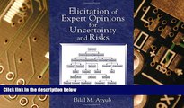 Big Deals  Elicitation of Expert Opinions for Uncertainty and Risks  Free Full Read Most Wanted