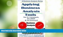 Big Deals  Applying Business Analysis Tools To Assess a Small business: Using the 7-S framework,