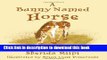 New Book A Bunny Named Horse