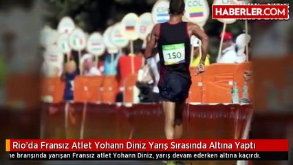 Rio'da Fransız Atlet Yohann Diniz Yarış Sırasında Altına Yaptı