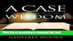 Collection Book A Case for Wisdom: A Son s Story about Reconciling with His Father