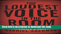 Collection Book The Loudest Voice in the Room: How the Brilliant, Bombastic Roger Ailes Built Fox