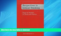 FAVORIT BOOK Perspectives in Critical Thinking: Essays by Teachers in Theory and Practice