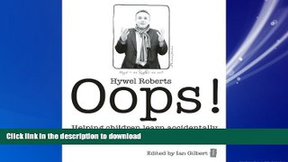 PDF ONLINE Oops!: Helping Children Learn Accidentally READ NOW PDF ONLINE